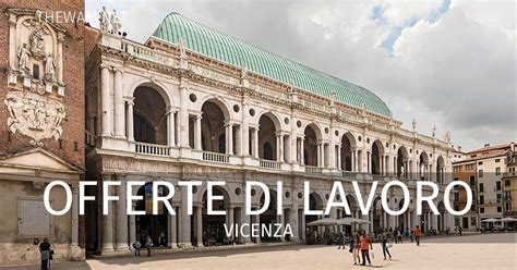 Offerte di lavoro a Vicenza